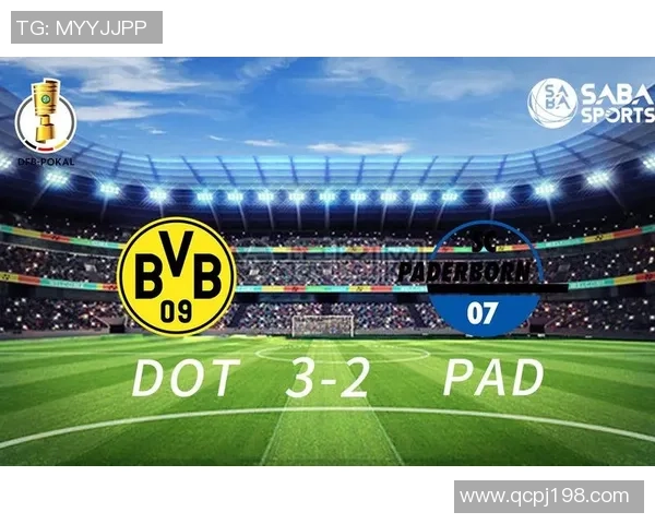 帕德博恩迎战多特蒙德期待精彩对决与激烈竞争